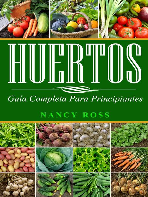 Title details for Huertos by Nancy Ross - Available